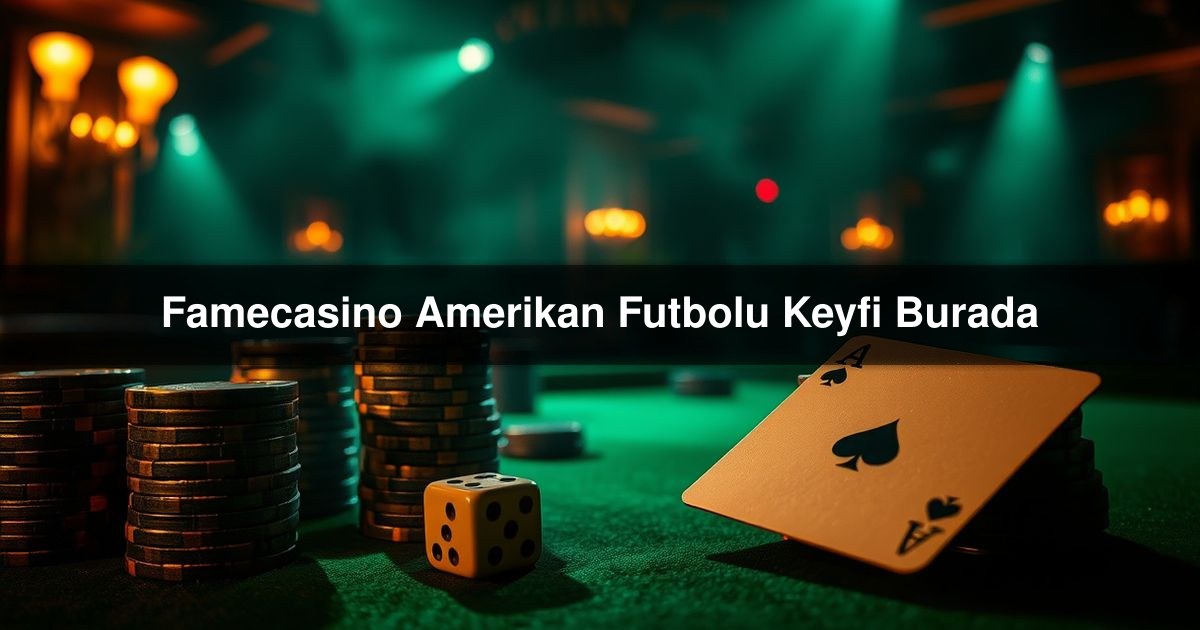Famecasino Amerikan