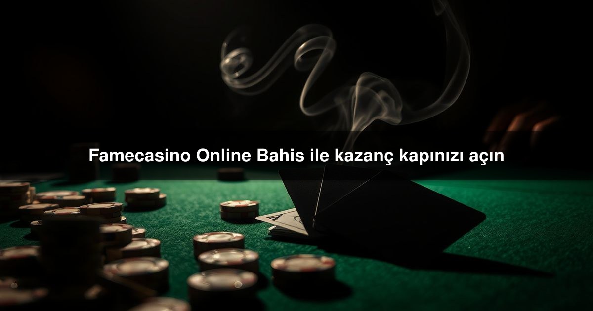 Famecasino Online