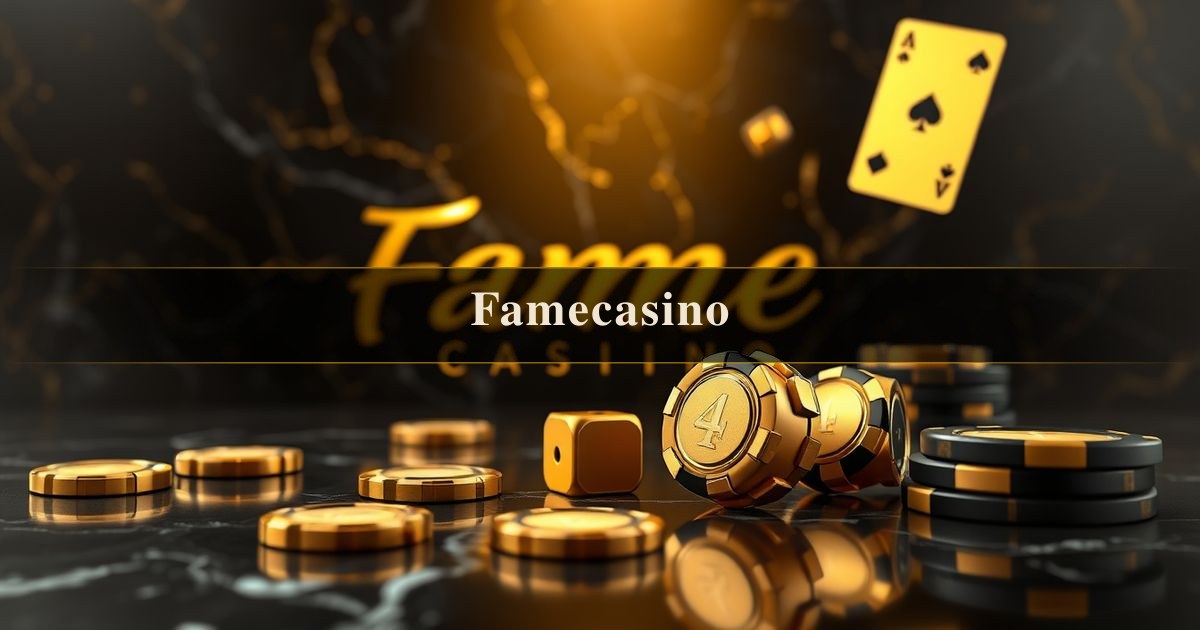Famecasino